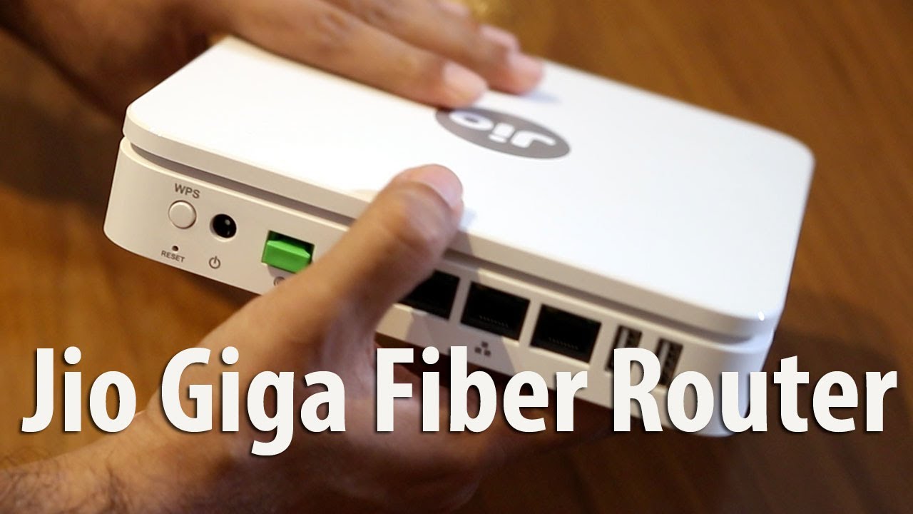 Jio Giga Fiber Router, Gigabit Internet, Gigabit router, reliance jio Giga Fiber Router, JIO Giga Fiber FTTH Broadband, Jio Fiber Broadband