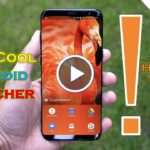 Best Android Launchers, Android Launchers, best cool Android Launchers, top 10 Android Launchers, havent tried Android Launchers, Android Launchers, amazing Android Launchers,